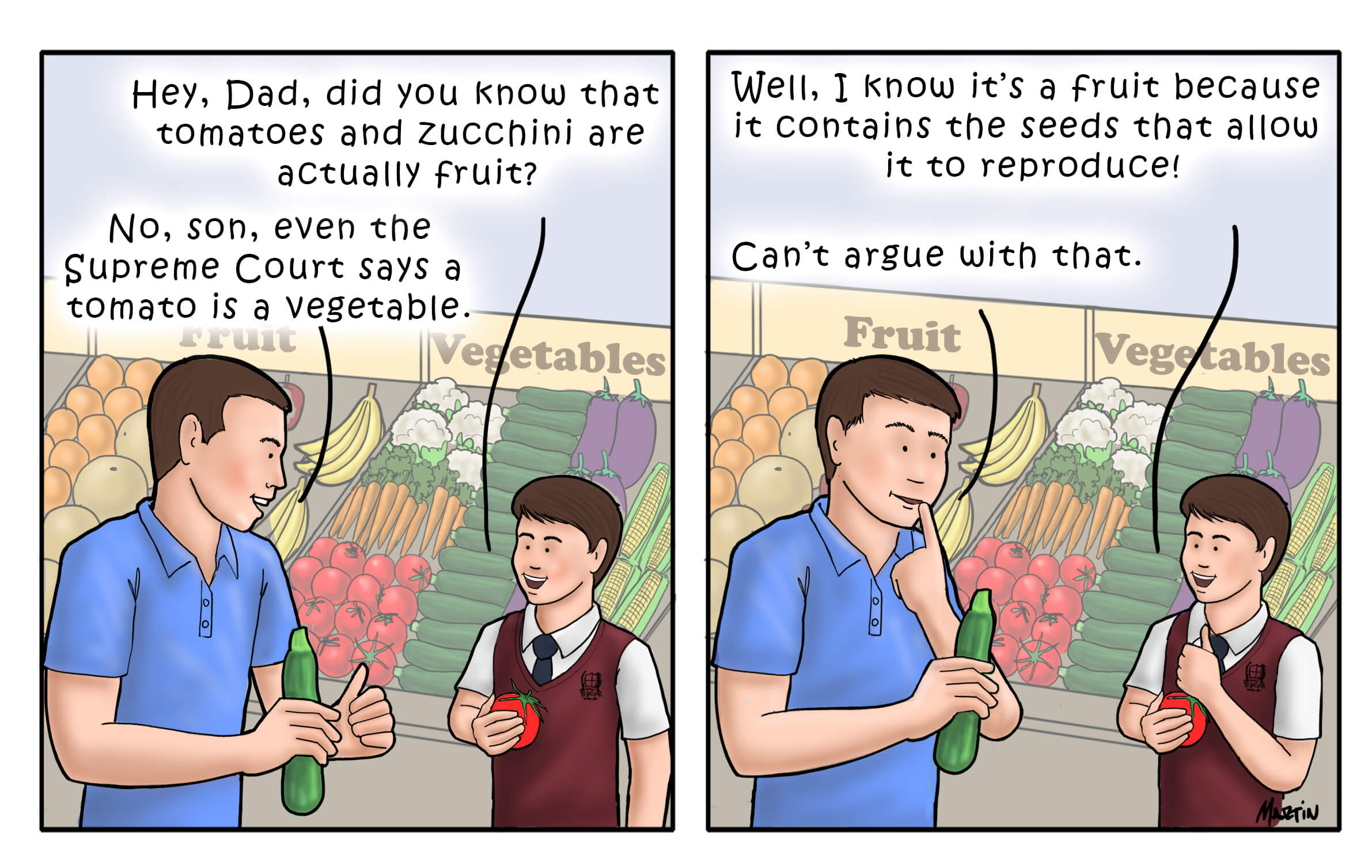 The U.S. Supreme Court declared tomatoes to be vegetables in Nix vs. Hedden, 1893.